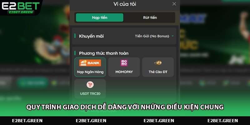 Quy trình giao dịch dễ dàng với những điều kiện chung